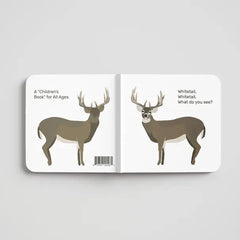 Whitetail, Whitetail, What Do You See? - A "Children's Book" for the Hunting Family