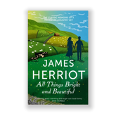 All Things Bright and Beautiful - #2 The Classic Memoirs of a Yorkshire Country Vet