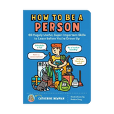 How to Be a Person by Catherine Newman
