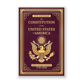 250th Anniversary - The Constitution of the United States of America