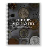 The Dry Mix Pantry - 50+Homemade Mix Recipes