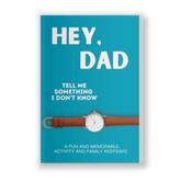 Hey, Dad! Tell Me Something I Don't Know