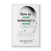 How To Read Someone's Mind: Decode Emotions, Lies & Hidden Thoughts