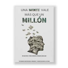 UNA MENTE VALE MÁS QUE UN MILLÓN (Versión en español )