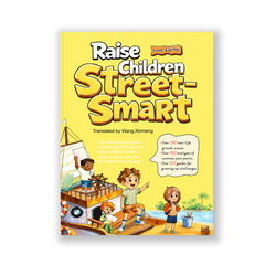 Raise Children Street-Smart  (Comic Edition)