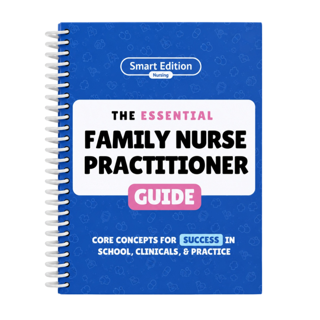 The Essential Family Nurse Practitioner Guide
